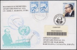 2007-FDC-80 CUBA 2007 FDC COVER TO SPAIN. CENTENARIO DEL CANCILLER RAUL ROA GARCIA. - FDC