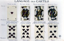 Cpa   Le  Langage  Des  Cartes - Cartes à Jouer