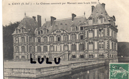 DEPT 76 : édit. Brisson L H Paris N° 2 : Cany Le Chateau Construit Par Mansart Sous Louis XIII - Cany Barville