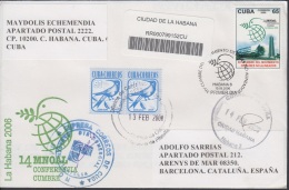 2006-FDC-87 CUBA 2006 FDC REG COVER TO SPAIN. 14 CONFERENCIA MNOAL. PALOMA. PIGEON BIRD AVES. - FDC