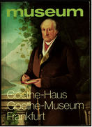 Goethe-Museum / Goethe-Haus Frankfurt / M  -  Beschreibung Mit Bildern  -  Von 1984 - Museen & Ausstellungen