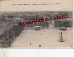 85 - LA ROCHE SUR YON - VUE GENERALE SUR LA PLACE D' ARMES - La Roche Sur Yon