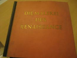 CIGARETTEN BILDERDIENST 102 Complete ALBUM Book Cards RENAISSANCE PAINTING German Language Period 1930's. 92 Pages. - Albums & Catalogues