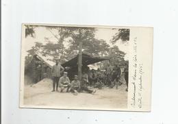 COTE 152 (ENV PERTHES LES HURLUS ET LE BOIS SABOT 51) CARTE PHOTO MILITAIRES GUERRE 14.18 . CANTONNEMENT DANS LES BOIS - Souain-Perthes-lès-Hurlus