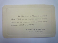 FAIRE-PART De NAISSANCE  Des Jumeaux  Jean Et André  PLANTIER  (Biarritz  VILLA  LOU BASQUOU  1919)   - Geboorte & Doop