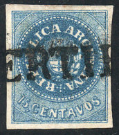 GJ.9, 15c. Blue, Fantastic Stamp Of Ample Margins And Straightline CERTIFICADO Cancel, With A Tiny And Barely... - Gebruikt