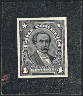 Circa 1915, Die Essay Of An Unissued Design Of 4c. Balmaceda, Excellent Quality, Extremely Rare! - Chile