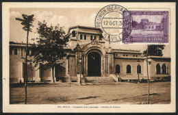 Ibero-American Exposition In Sevilla, Pavilion Of URUGUAY, Maximum Card Of 12/OC/1930, With Special Pmk Of The... - Maximum Kaarten