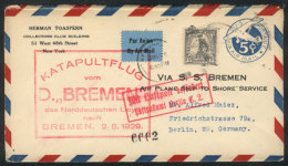 2/AU/1929 New York - Berlin, Cover Sent On Flight Catapulted From The Ship "Bremen" In Its Trip To Europe, Special... - Andere & Zonder Classificatie