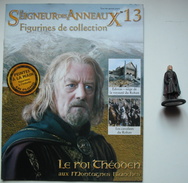 Figurine Le Seigneur Des Anneaux N°13 / LE ROI THEODEN AUX MONTAGNES BLANCHES - Il Signore Degli Anelli