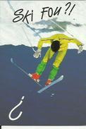 Carte De Station De Ski--Fou ? ! (  Skieur En Pleine Forme. ! ) - Sports D'hiver