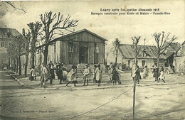 60 Oise LAGNY Baraque Construite Pour Ecole Et Mairie   Aprés L Occupation 1918   Non Voyagée - Autres & Non Classés