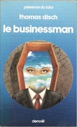 PDF 377 - DISCH, Thomas M. - Le Businessman (BE+) - Présence Du Futur