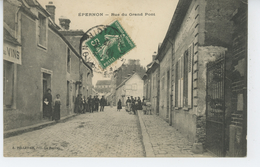 EPERNON - Rue Du Grand Pont - Epernon