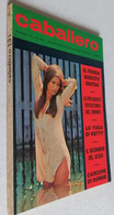 CABALLERO N. 131 DEL  5 AGOSTO 1972 (CART 20) - Prime Edizioni