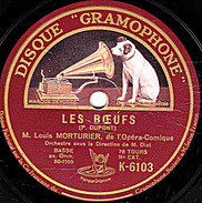 78 T. - 25 Cm - état EX -  Louis MORTURIER - LES BOEUFS - LES SAPINS - 78 T - Disques Pour Gramophone
