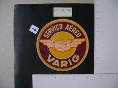 PLANE - VARIG ( BRAZIL) LABEL IN THE STATE - Advertisements