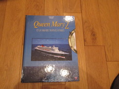 Livre Dvd Queen Mary 2 Et La Saga Des Transatlantiques St Nazaire - Bateau