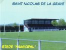 SAINT NICOLAS DE GRAVE Stade "Municipal" (82) - Rugby