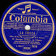 78 T. - 25 Cm - état B -  Georges THILL -  LA TOSCA - PAILLASSE - 78 T - Disques Pour Gramophone