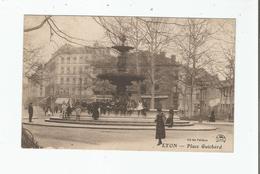 LYON PLACE GUICHARD (FONTAINE AVEC BELLE ANIMATION ET COMMERCES) 1919 - Lyon 3