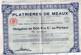 VP7540 - PARIS - Obligation De La Société Des Platrières De MEAUX - Siège Social à CREGY LES MEAUX - P - R