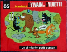 Sylvain Et Sylvette - N° 85 -  " Un Si Joli Mignon Petit Ourson  " - Éditions Fleurus - ( 1976 ) . - Sylvain Et Sylvette