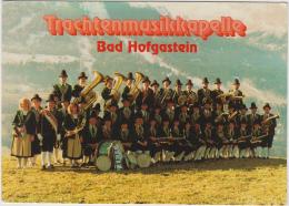 AK - Salzburg - Bad Hofgastein - Trachtenmusikkapelle - 60iger - Bad Hofgastein