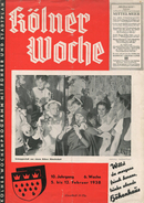 Kölner Woche Februar 1938 - 20 Seiten Mit Einem Doppelseitigen Stadtplan - Filmecke - Köln, Nur Du Allein...Wichtiges Vo - Viaggi & Divertimenti