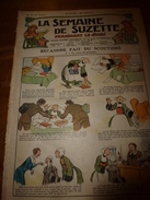 1931 LSDS  Bécassine Fait Du Scoutisme  (Le Coup De Pistolet); Etc - La Semaine De Suzette