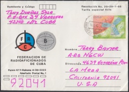 1989-EP-155 CUBA 1989. POSTAL STATIONERY. ENTERO ESPECIAL PREFRANQUEADO. FED. RADIOAFICIONADOS A US. RADIO. - Lettres & Documents