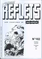 Bob Morane - Reflets - Revue Des Aventures De Bob Morane - Henri Vernes - Magazine - 102 - Etat Neuf - Belgian Authors