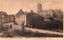 Les Lucs Sur Boulogne : L'église Et La Route De Rocheservière - Les Lucs Sur Boulogne