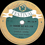 78 T. - 25 Cm - état B - CHARLES GENTES - LA CHANSON DES BLES D'OR - L'ANGELUS DE LA MER - 78 T - Disques Pour Gramophone