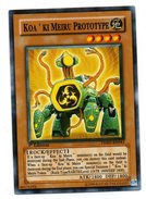 Konami Yu-Gi-Oh! N° 00176392 - Koa'Ki Meiru Propotype - TSHD-EN082 - Autres & Non Classés