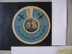 AVIATION (K L M) - "ROUND THE CLOCK" ... ROUND THE GLOBE IN THE STATE - Timetables