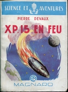 Devaux Xp 15 En Feu Ed Magnard Brochee - Altri & Non Classificati