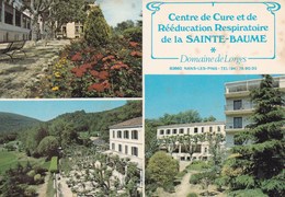 NANS-les-PINS - Domaine De Lorges (Centre De Cure De La Sainte-Baume) - Nans-les-Pins