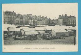 CPA 43  - Métier Marchands Ambulants Marché Place De La République LE MANS 72 - Le Mans