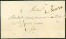 4/HAUTES ALPES Cursive 4/LA SAULCE S. LSC, Taxe 1 Déci, Arr. Càd T13 GAP 4/2/1839, TB, Ind. 17 - Altri & Non Classificati