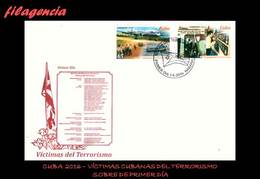 CUBA SPD-FDC. 2016-24 VÍCTIMAS CUBANAS DEL TERRORISMO - FDC