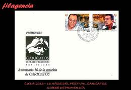 CUBA SPD-FDC. 2016-36 XVI ANIVERSARIO DEL FESTIVAL DE TEATRO CARICATOS - FDC