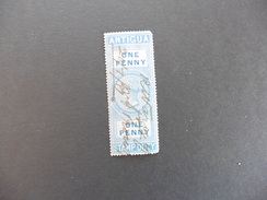 Grande Bretagne :Fiscaux  Timbre   Colonie Britanique  Antigua One Penny Stamp Duty - 1858-1960 Colonia Britannica