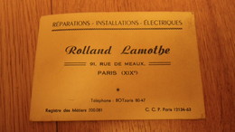 Carte Commerciale Rolland LAMOTHE 91 Rue De Meaux Paris XIXème Réparations Installations électriques - Elektrizität & Gas