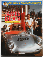 Dossiers Michel Vaillant James : James Dean  Par Jean GRATON EO 1995 - Michel Vaillant