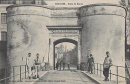 CARTE POSTALE ORIGINALE ANCIENNE : BERGUES LA PORTE DE BIERNE  ANIMEE  NORD (59) - Bergues