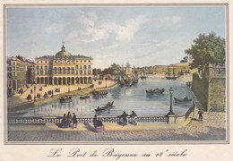 BAYONNE: Le Port De Bayonne Au 18e Siècle Avec Le Théâtre Et Les Fortifications  Du Réduit ,vieilles Gravures - Bayonne