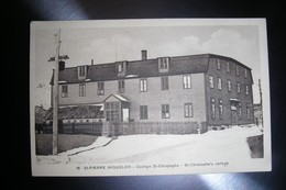 CPA Saint-Pierre Et Miquelon : Collège St-Christophe - Saint-Pierre-et-Miquelon