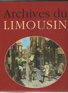 ARCHIVES DU LIMOUSIN     J. BORGE ET N. VIASNOFF  TULLE BOURREAU   LIMOGES BOUCHERS GREVES  VIE A LA CAMPAGNE KAOLIN - Limousin