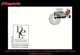 AMERICA. CUBA SPD-FDC. 2016 90 ANIVERSARIO DE LA ACADEMIA CUBANA DE LA LENGUA ESPAÑOLA - FDC